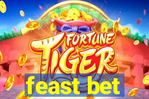 feast bet